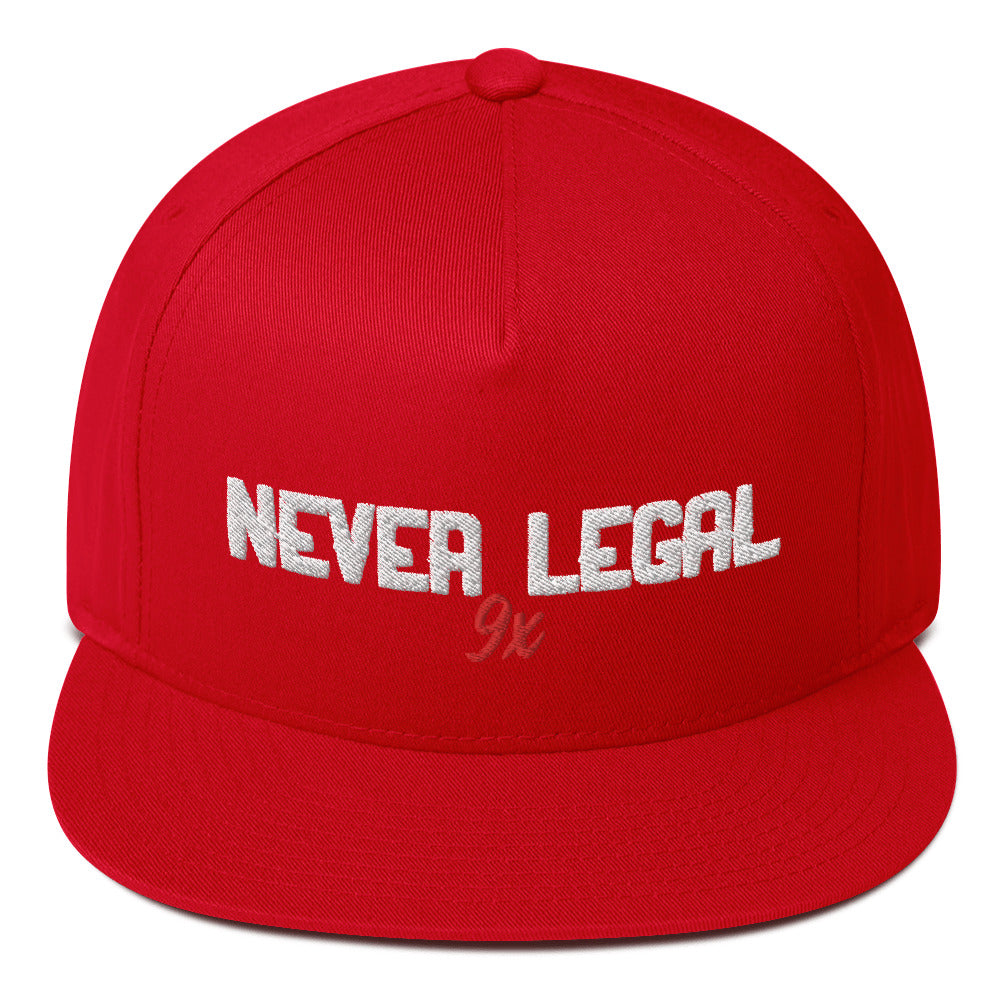 NEVER LEGAL 9X Flat Bill Cap