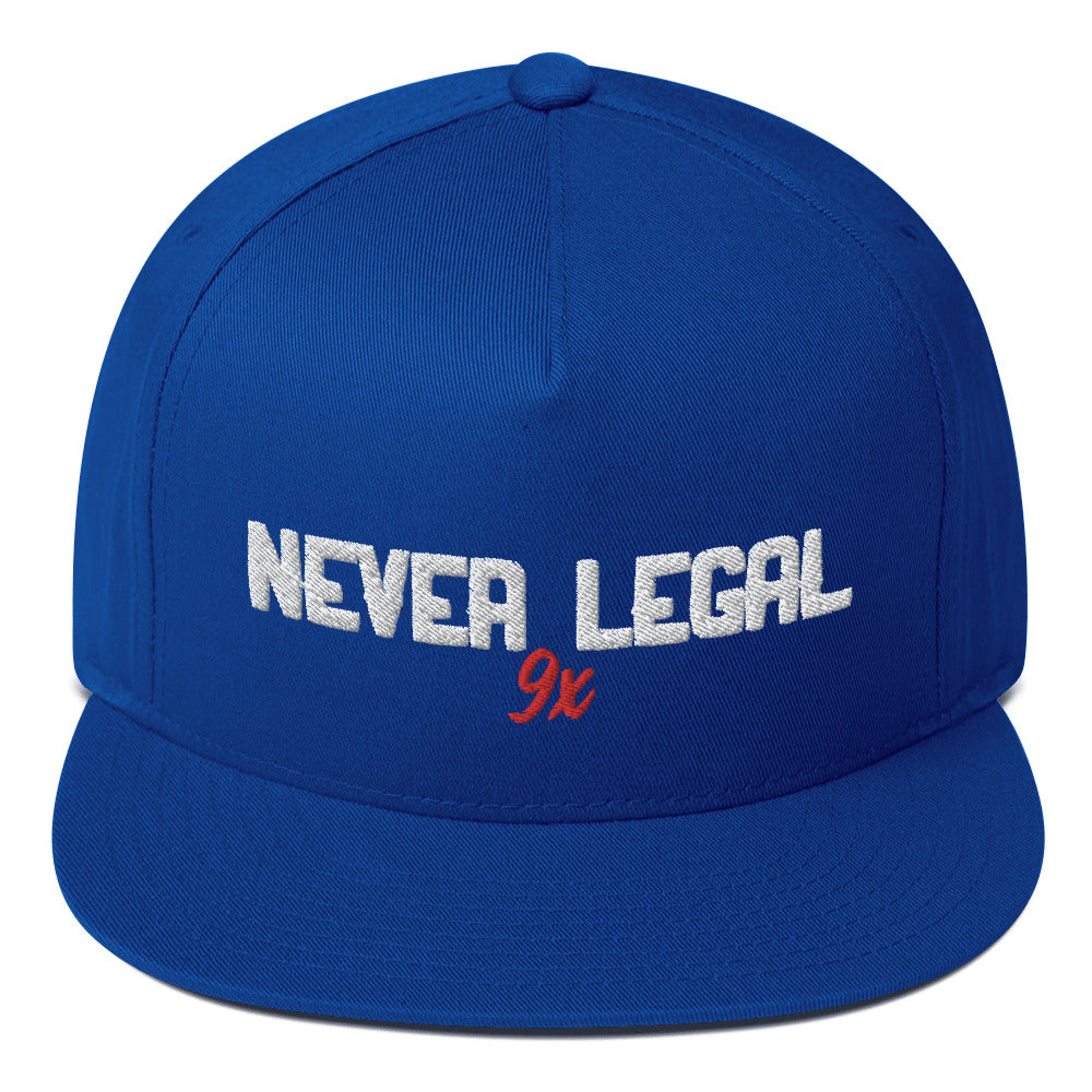 NEVER LEGAL 9X Flat Bill Cap