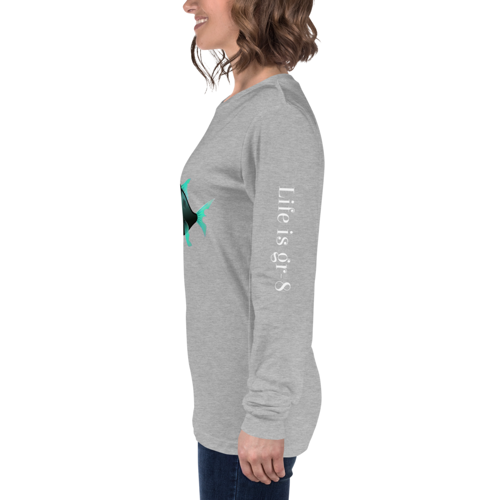 Make Life Gr-8 Again-Unisex Long Sleeve Tee