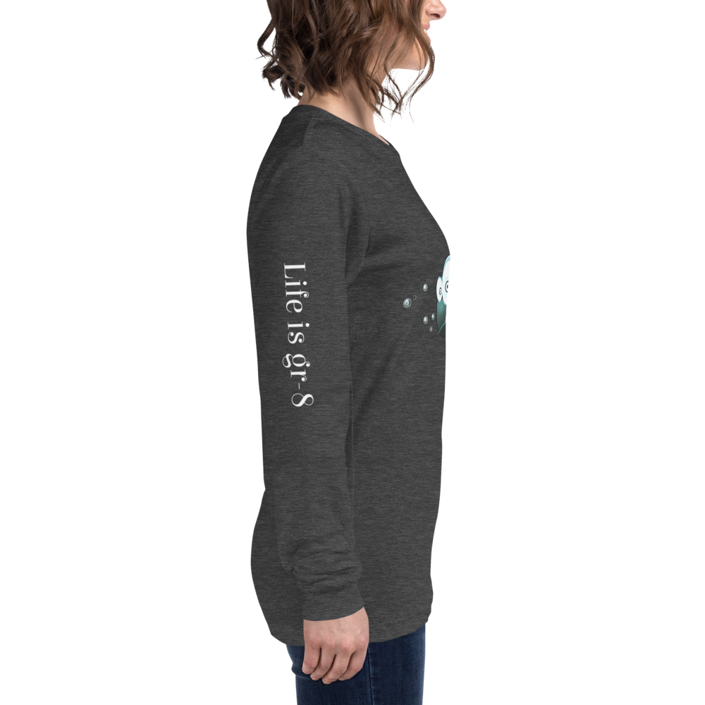 Make Life Gr-8 Again-Unisex Long Sleeve Tee