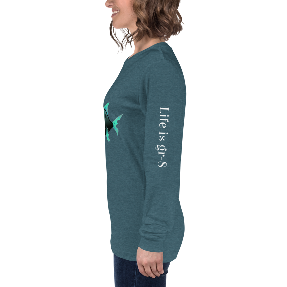 Make Life Gr-8 Again-Unisex Long Sleeve Tee