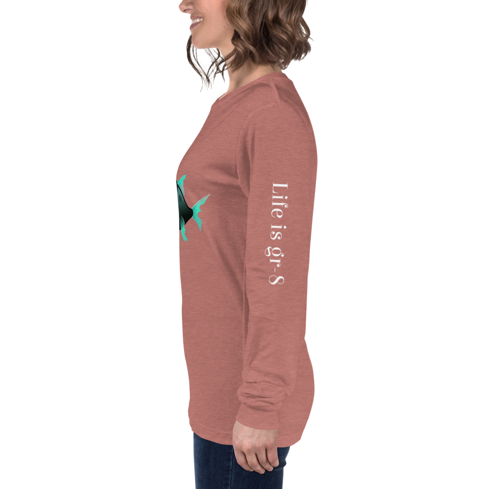 Make Life Gr-8 Again-Unisex Long Sleeve Tee