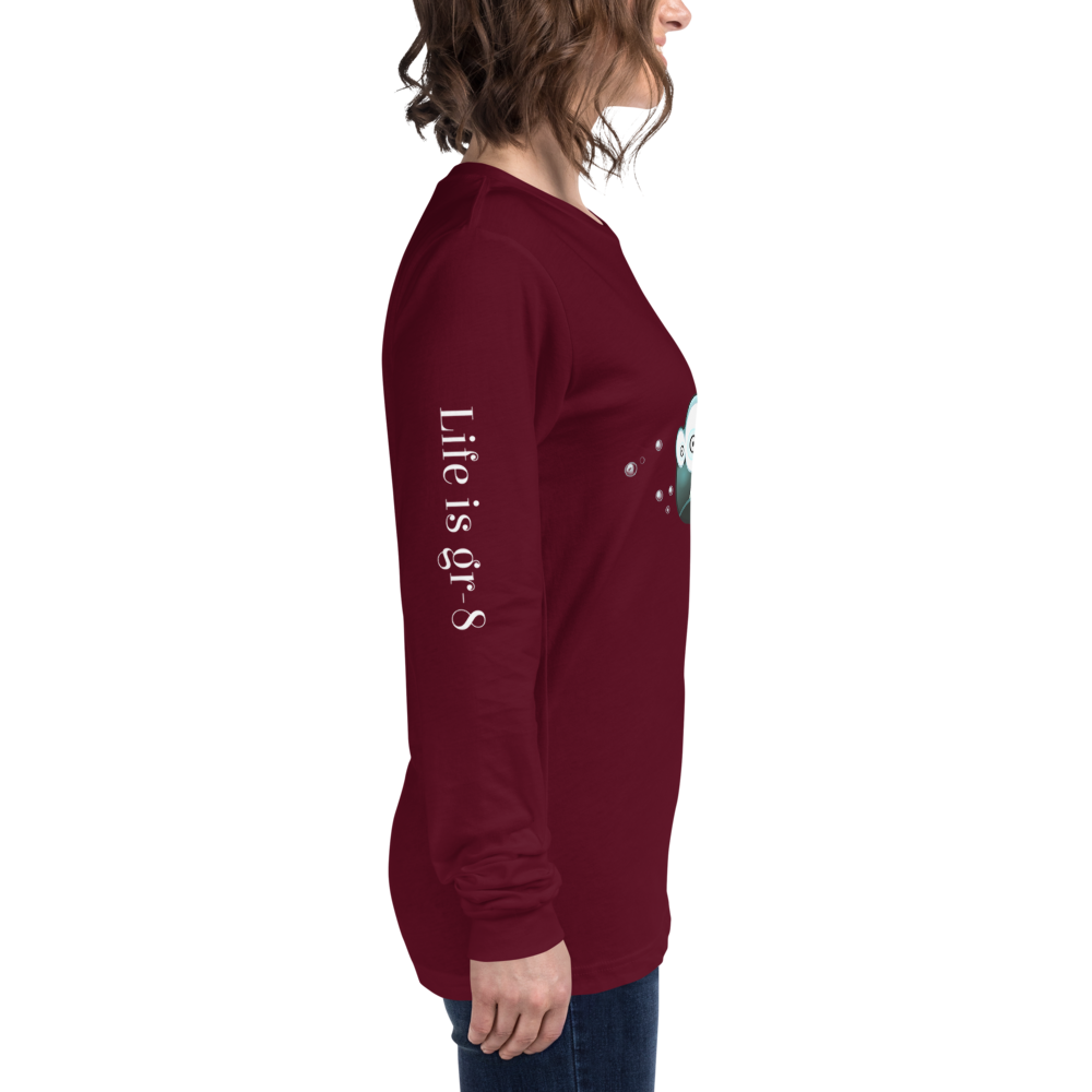 Make Life Gr-8 Again-Unisex Long Sleeve Tee