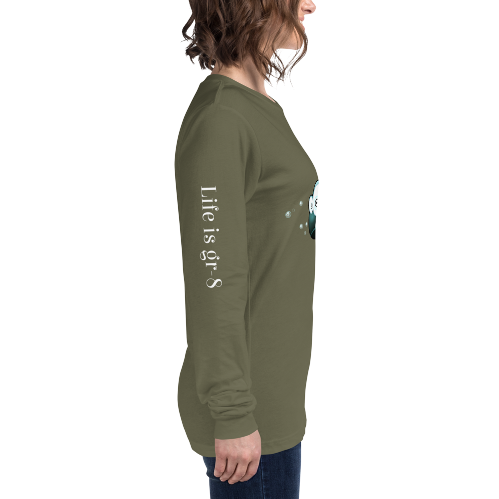 Make Life Gr-8 Again-Unisex Long Sleeve Tee