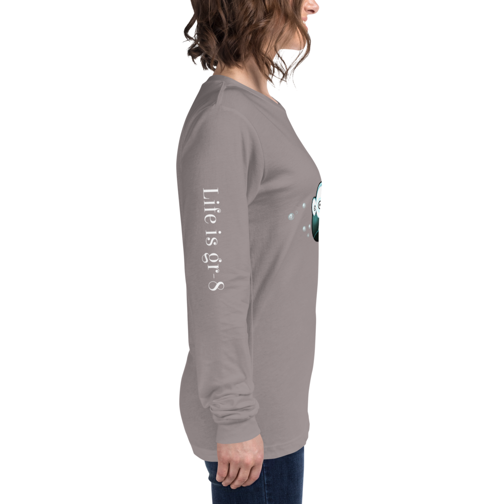 Make Life Gr-8 Again-Unisex Long Sleeve Tee