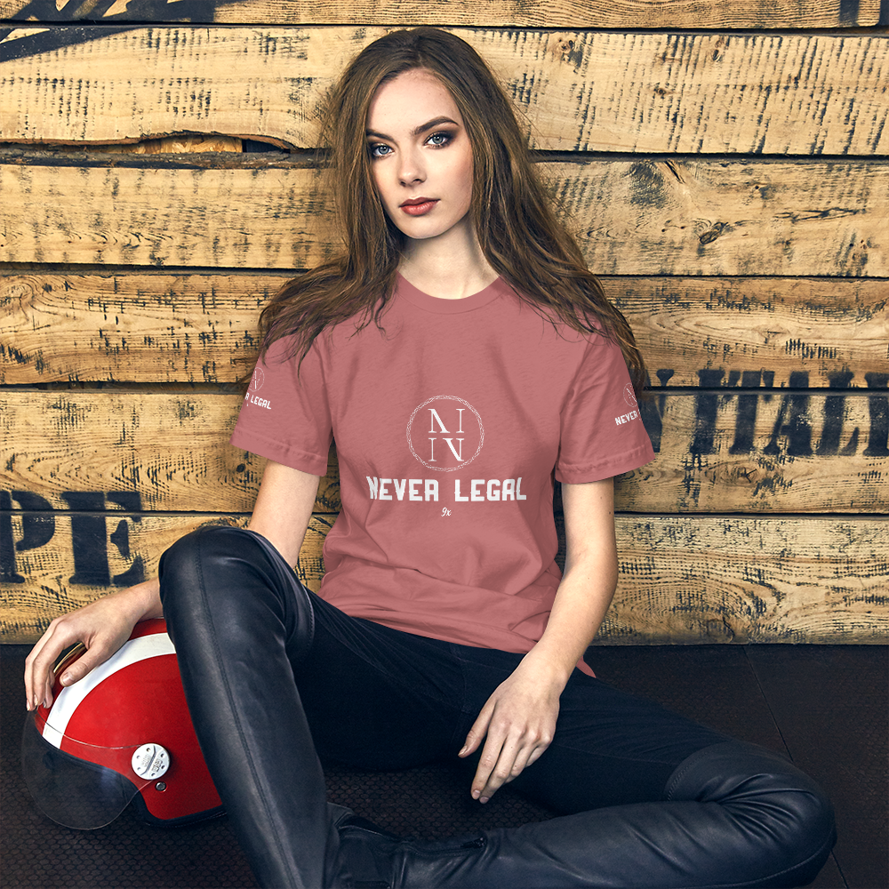 NEVER LEGAL 9X-Unisex t-shirt