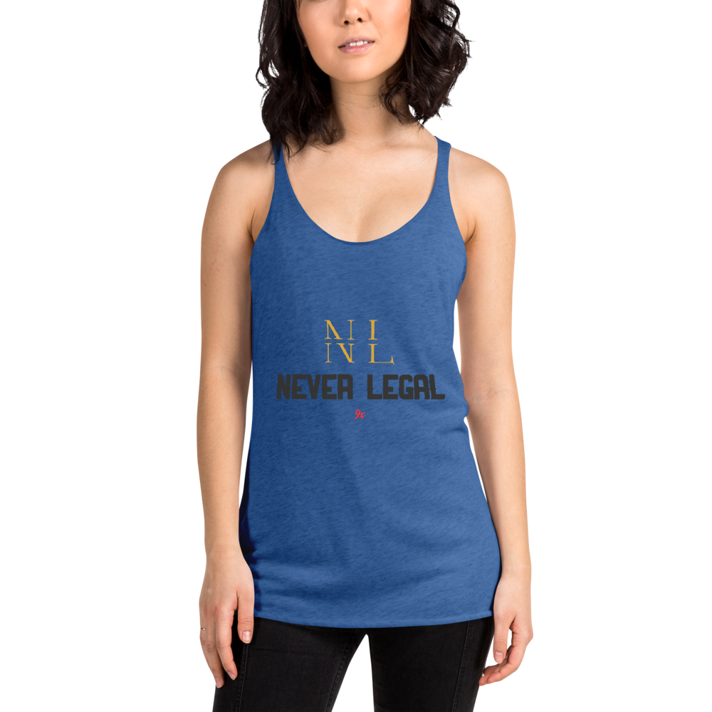 NEVER LEGAL 9X-Women's Racerback Tank