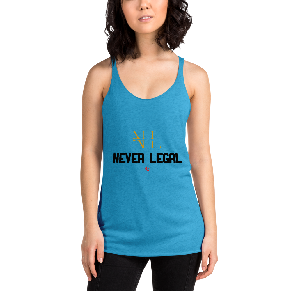 NEVER LEGAL 9X-Women's Racerback Tank