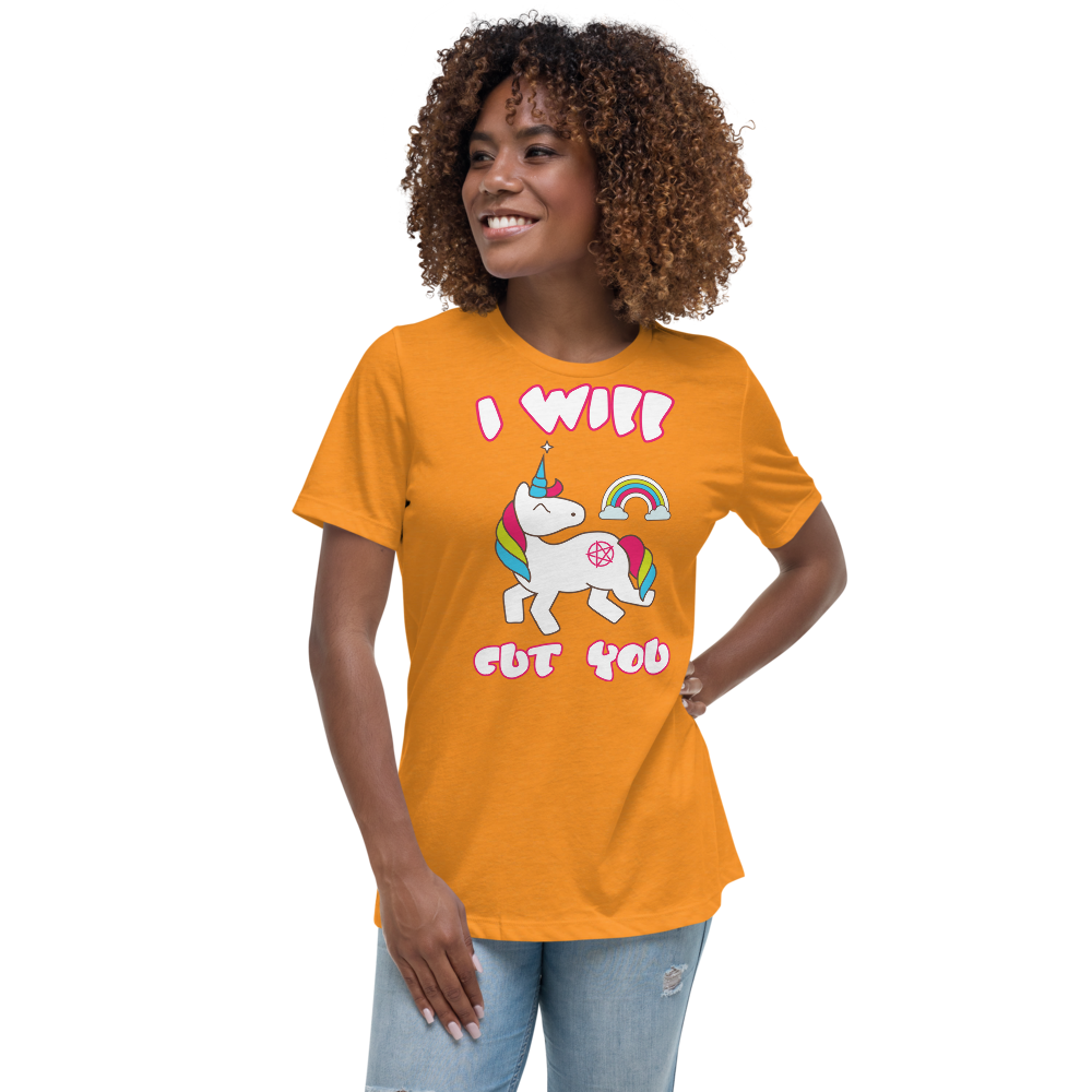 I Will Cut You-Women's Relaxed T-Shirt